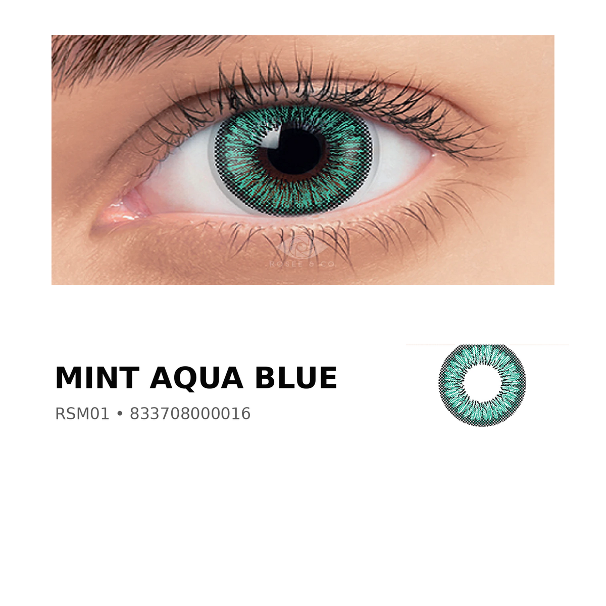 Rosée Mint Aqua Blue RSM01 colored contact lens shown on eye with exact lens pattern swatch