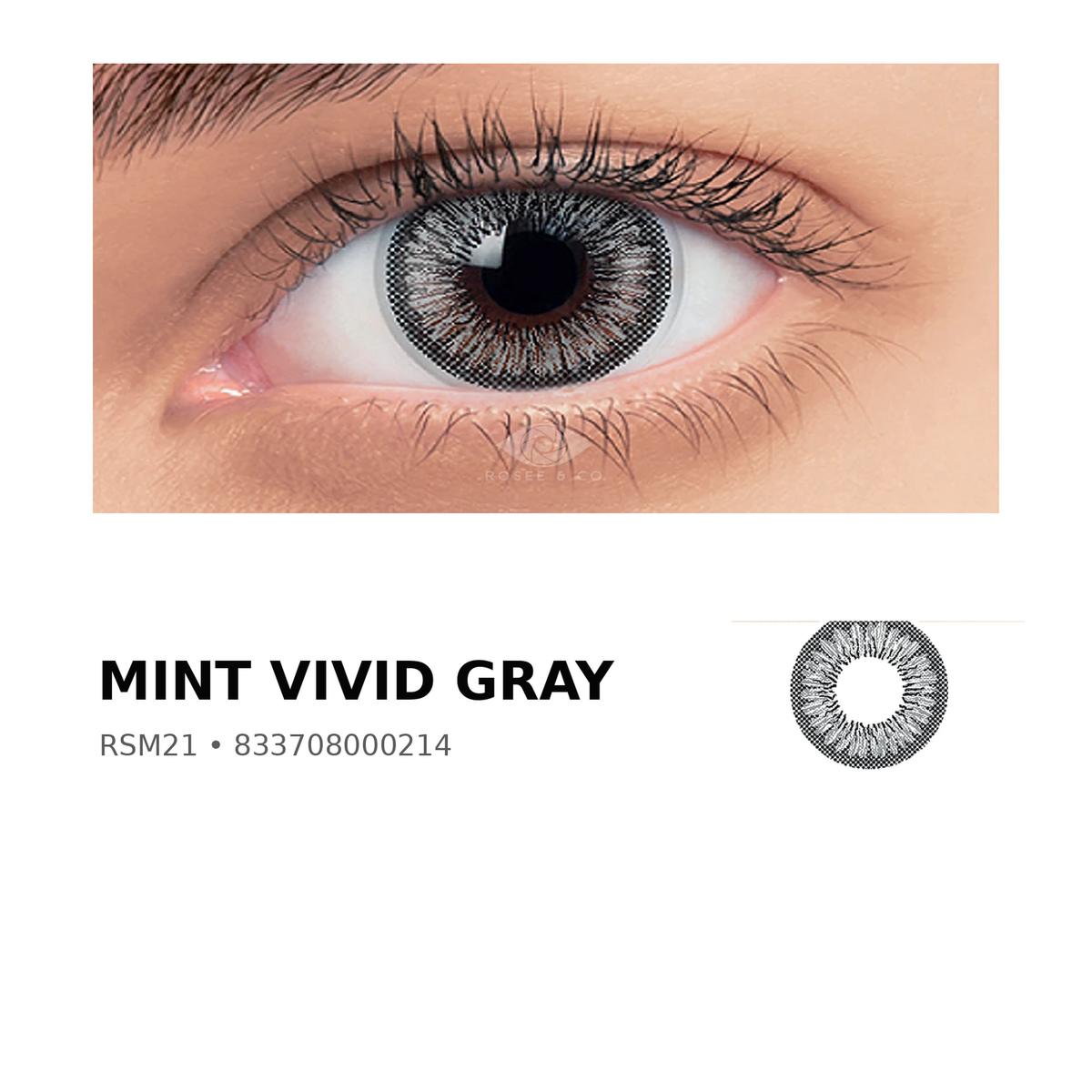 Rosée Mint Vivid Gray RSM21 colored contact lens shown on eye with exact lens pattern swatch