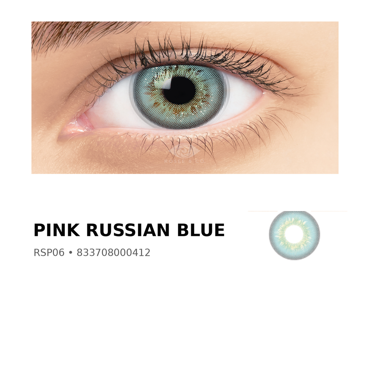 Rosée Pink Russian Blue RSP06 colored contact lens shown on eye with exact lens pattern swatch