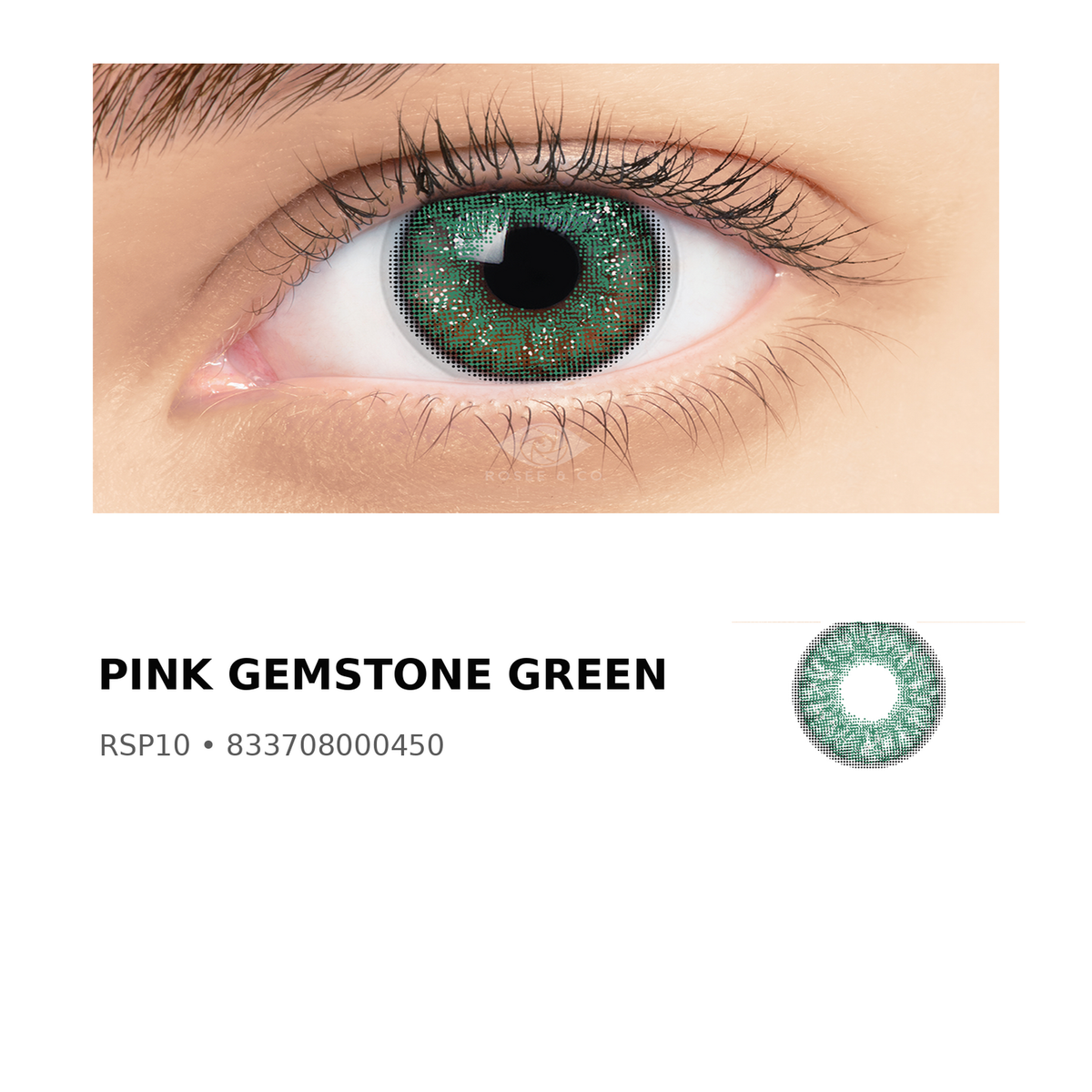 Rosée Pink Gemstone Green RSP10 colored contact lens shown on eye with exact lens pattern swatch